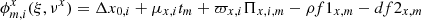 Mathematical equation: $ \phi_{m,i}^{x}(\xi, \nu^x)=\Delta x_{0,i} +\mu_{x,i} t_m + \varpi_{x,i} \Pi_{x,i,m} - \rho f1_{x,m} - d f2_{x,m} $