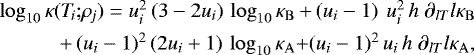 \begin{equation*} \begin{array}[b]{@{}r@{}l@{}} \log_{10}\kappa(T_{\!i};\!\rho_{\!j}) = u_i^2\,(3-2u_i)\,\log_{10}\kappa_{\mathrm{B}} &\,&#x002B;\, (u_i-1)\hphantom{^2}u_i^2\,h\;\partial_{lT}l\kappa_{\mathrm{B}}\\[4pt] &#x002B;\, (u_i-1)^2\,(2u_i&#x002B;1)\,\log_{10}\kappa_{\mathrm{A}} &&#x002B;(u_i-1)^2\,u_i\,h\;\partial_{lT}l\kappa_{\mathrm{A}},\hspace{-1em}\null \end{array} \end{equation*}