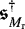 $\vec{\mathfrak{s}}^{\dagger}_{M_{\mathrm{r}}}$