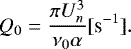 \begin{equation*} Q_0=\dfrac{\pi U_n^3}{\nu_0\alpha} [\text{s}^{-1}].\end{equation*}