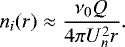 \begin{equation*} n_i(r)\approx\dfrac{\nu_0Q}{4\pi U^2_n r}.\end{equation*}