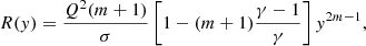 $$ \begin{aligned} R(y)=\frac{Q^2(m+1)}{\sigma }\left[1-(m+1)\frac{\gamma -1}{\gamma }\right]y^{2m-1}, \end{aligned} $$