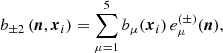 $$ \begin{aligned} b_{\pm 2}\left(\boldsymbol{n},\boldsymbol{x}_i\right)=\displaystyle \sum _{\mu =1}^5b_\mu (\boldsymbol{x}_i)\, e^{(\pm )}_\mu (\boldsymbol{n}), \end{aligned} $$