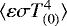 $\langle \varepsilon \sigma T^4_{(0)} \rangle$