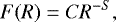 \begin{equation*} F(R)=CR^{-S} ,\end{equation*}