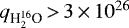 $q_{{\textrm{H}_2^{16}\textrm{O}}}\,{>}\,3\,{\times}\,10^{26}$