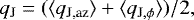 \begin{equation*} q_{\textrm{J}} = (\langle q_{\textrm{J,az}}\rangle&#x002B;\langle q_{\textrm{J},\phi}\rangle)/2, \end{equation*}
