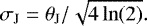 \begin{equation*} \sigma_{\textrm{J}} = \theta_{\textrm{J}}/\sqrt{4\ln(2)}. \end{equation*}