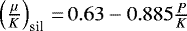 $\left(\frac{\mu}{K}\right)_{\textrm{sil}}\,{=}\,0.63-0.885\frac{P}{K} $