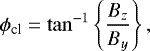 \begin{equation*} \phi_{\textrm{cl}} = \tan^{-1} \left\{ \frac{B_z}{B_y} \right\}, \end{equation*}