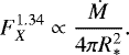 \begin{equation*} F_X^{1.34} \propto \frac{\dot{M}}{4\pi R_*^2}.\end{equation*}