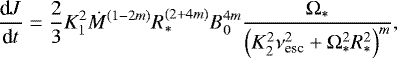 \begin{equation*} \frac{\textrm{d}J}{\textrm{d}t}=\frac{2}{3}K_1^2\dot{M}^{(1-2m)}R_*^{(2+4m)}B_0^{4m} \frac{\Omega_*}{\left( K_2^2\nu_{\textrm{esc}}^2+\Omega_*^2R_*^2 \right)^m}, \end{equation*}