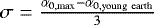 $\sigma=\frac{\alpha_{0, \textrm{max}}-\alpha_{0, \textrm{young\, earth}}}{3}$
