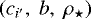 $({c_{i'}},\; {b},\; {\rho_{\star}})$