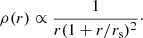 $$ \begin{aligned} \rho (r) \propto \frac{1}{r(1+r/r_{\rm s})^2}\cdot \end{aligned} $$