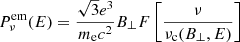 $$ \begin{aligned} P_{\nu }^\mathrm{em}(E)=\frac{\sqrt{3}e^{3}}{m_{\rm e}c^{2}} B_{\bot } F\left[\frac{\nu }{\nu _{\rm c}(B_{\bot },E)}\right] \end{aligned} $$