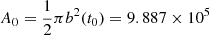 $ A_0 = \frac{1}{2} \pi b^2(t_0) = 9.887\times10^5 $