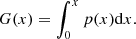 $$ \begin{aligned} G(x) = \int _0^{x} p(x)\mathrm{d}x. \end{aligned} $$