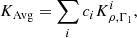 $$ \begin{aligned}&K_{\mathrm{Avg} }=\sum _{i}c_{i}K^{i}_{\rho ,\Gamma _{1}}, \end{aligned} $$