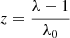 $$ \begin{aligned} z = \frac{\lambda - 1}{\lambda _0} \end{aligned} $$