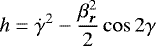 \begin{equation*} h = \dot \gamma^2 - \frac{\beta_{\bm r}^2}{2} \cos 2 \gamma\end{equation*}