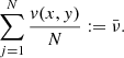 $$ \begin{aligned} \sum _{j=1}^{N}{ \frac{{ v}(x,{ y})}{N} } := {\bar{\nu }}. \end{aligned} $$