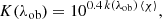 $$ \begin{aligned} K(\lambda _{\rm ob})=10^{0.4\,k(\lambda _{\rm ob}) \, \left\langle \chi \right\rangle }, \end{aligned} $$