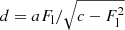 $ d=a F_{\mathrm{l}} / \sqrt{c-F_{\mathrm{l}}^{2}} $