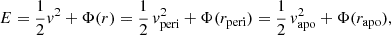$$ \begin{aligned}&E = {1\over 2} v^2 + \Phi (r) = {1\over 2}\,v_{\rm peri}^2 + \Phi (r_{\rm peri}) = {1\over 2}\,v_{\rm apo}^2 + \Phi (r_{\rm apo}) , \end{aligned} $$