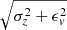 $ \sqrt{\sigma_z^2+\epsilon_v^2} $