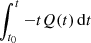 $ \int^t_{t_0} -t Q(t) \,{\rm d}t $