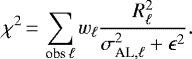 \begin{equation*} \chi^2 \,{=}\, \sum_{\textrm{obs}\,\ell} w_{\ell} \frac{R_{\ell}^2}{\sigma_{\textrm{AL}, \ell}^2 + \epsilon^2} .\end{equation*}