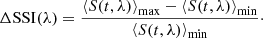 $$ \begin{aligned} \Delta \mathrm{SSI} (\lambda ) = \frac{\left\langle S(t, \lambda )\right\rangle _\mathrm{max} - \left\langle S(t, \lambda )\right\rangle _\mathrm{min} }{\left\langle S(t, \lambda )\right\rangle _\mathrm{min} }\cdot \end{aligned} $$
