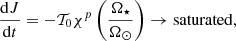 $$ \begin{aligned} \frac{\mathrm{d} J}{\mathrm{d} t} = -\mathcal{T} _0 \chi ^p \left(\frac{\Omega _\star }{\Omega _\odot }\right) \rightarrow \mathrm{saturated}, \end{aligned} $$
