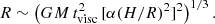 $$ \begin{aligned} R \sim \left(GM\,t_{\rm visc}^2\,[\alpha (H/R)^2]^2 \right)^{1/3} . \end{aligned} $$