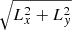 $ \sqrt{L_x^2+L_y^2} $