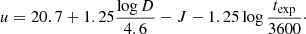 $$ \begin{aligned} u = 20.7 + 1.25 \frac{\log {D}}{4.6} - J - 1.25 \log {\frac{t_{\exp }}{3600}}\cdot \end{aligned} $$