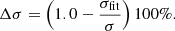 $$ \begin{aligned} \Delta \sigma = \left(1.0-\frac{\sigma _{\rm fit}}{\sigma }\right)100\%. \end{aligned} $$
