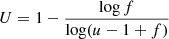 $$ \begin{aligned} U=1-\frac{\log f}{\log (u-1+f)} \end{aligned} $$