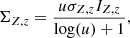 $$ \begin{aligned} \Sigma _{Z,z}=\frac{u \sigma _{Z,z}I_{Z,z}}{\log (u)+1}, \end{aligned} $$