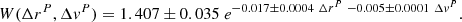 $$ \begin{aligned} W(\Delta r^P , \Delta v^P)= 1.407\pm 0.035 \ e^{-0.017\pm 0.0004 \ \Delta r^P \ -0.005\pm 0.0001 \ \Delta v^P} . \end{aligned} $$