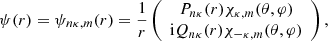 $$ \begin{aligned} \psi (r)=\psi _{n\kappa ,m}({r})=\frac{1}{r} \left(\begin{array}{cc} P_{n\kappa }(r)\chi _{\kappa ,m}( {\theta ,\varphi }) \\ \mathrm{i}Q_{n\kappa }(r)\chi _{-\kappa ,m}( {\theta ,\varphi }) \end{array} \right), \end{aligned} $$