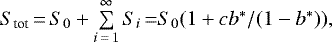 $S_{\textrm{tot}} \,{=}\, S_0 + \sum\limits_{i\,{=}\,1}^{\infty}S_i \,{=} S_0 (1+cb^*/(1-b^*)),$