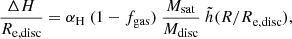 $$ \begin{aligned} \frac{\Delta {H}}{{R}_{\mathrm{e,disc}}} = \alpha _{\mathrm{H}}~ (1-{f}_{\mathrm{gas}}) ~\frac{{M}_{\mathrm{sat}}}{{M}_{\mathrm{disc}}}~\tilde{h}({R/R}_{\mathrm{e,disc}}), \end{aligned} $$