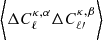 $ \bigg\langle \Delta C_{\ell}^{\kappa, \alpha} \Delta C_{\ell\prime}^{\kappa, \beta} \bigg\rangle $