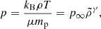 $$ \begin{aligned} p=\frac{k_{\rm B}\rho T}{\mu m_{\rm p}}=p_{\infty }\tilde{\rho }^{\gamma }, \end{aligned} $$