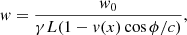 $$ \begin{aligned} { w}=\frac{{ w}_0}{\gamma L(1-{{ v}}(x)\cos \phi /c)}, \end{aligned} $$