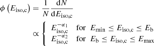 $$ \begin{aligned} \phi \left(E_\mathrm{iso,c} \right)&= \frac{1}{N} \frac{\mathrm{d} N}{\mathrm{d} E_\mathrm{iso,c} } \nonumber \\&\propto \left\{ \begin{array}{ll} E_{\rm iso,c}^{-\alpha _1}&\mathrm{for}\ \ E_{\rm min} \le E_{\rm iso,c} \le E_{\rm b}\\ E_{\rm iso,c}^{-\alpha _2}&\mathrm{for}\ \ E_{\rm b} \le E_{\rm iso,c} \le E_{\rm max} \end{array}\right. \end{aligned} $$