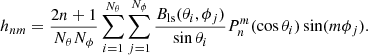 $$ \begin{aligned}&h_{nm} = \frac{2n+1}{N_\theta N_\phi } \sum \limits _{i=1}^{N_\theta } \sum \limits _{j=1}^{N_\phi } \frac{B_{\rm ls}(\theta _i, \phi _j)}{\sin \theta _i} P_n^m(\cos \theta _i) \sin (m\phi _j) .\end{aligned} $$
