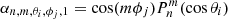 $$ \begin{aligned}&\alpha _{n,m,\theta _i,\phi _j,1} = \cos (m \phi _j) P^m_n(\cos \theta _i) \end{aligned} $$